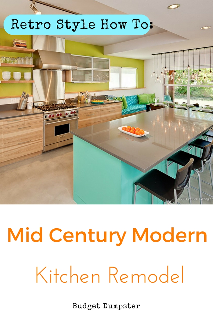 Small Kitchen  Renovation Get a Mid Century Modern Kitchen 