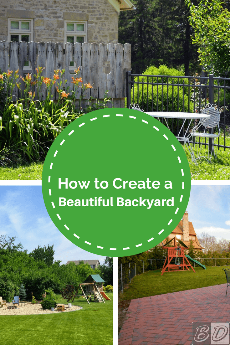 Learn how to create a beauitful backyard with these DIY ...