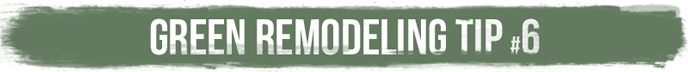 Green Remodeling Tip #6: Go for a Passive Solar Home Design