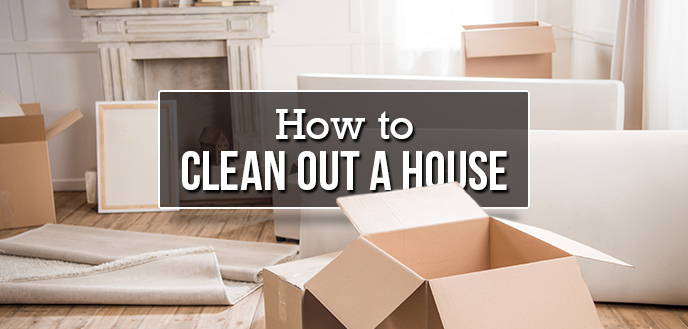How to Clean Out a House After the Death of a Loved One