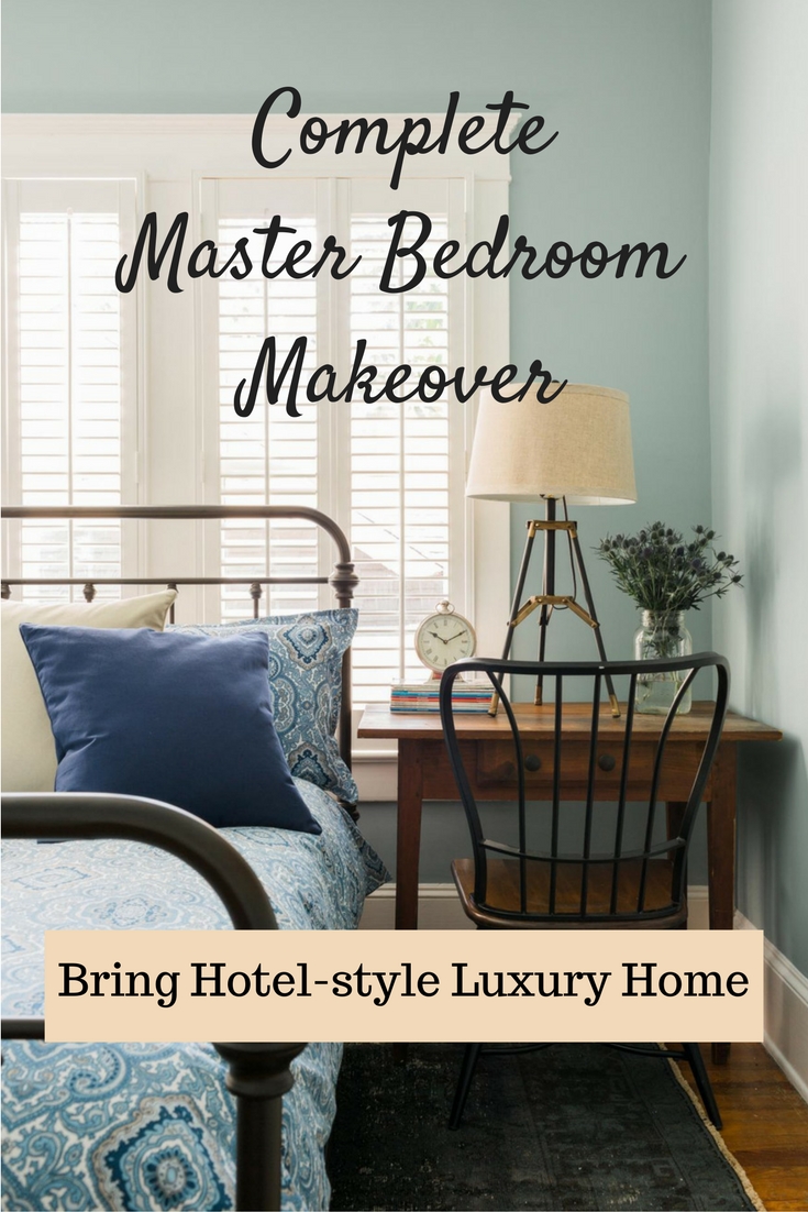 Master Bedroom Makeover Ideas To Create A Relaxing Home Away From The Rest Of Your Home
