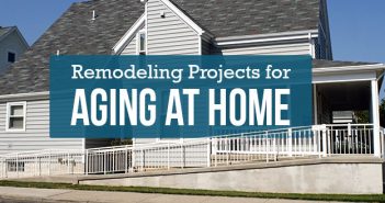 4 Essential Remodeling Projects for Aging in Place