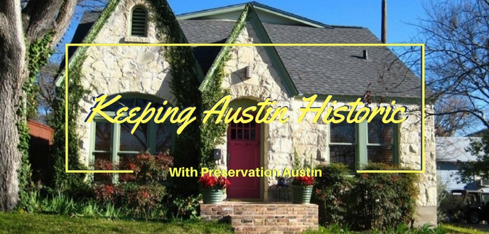 Historic Preservation in Austin.