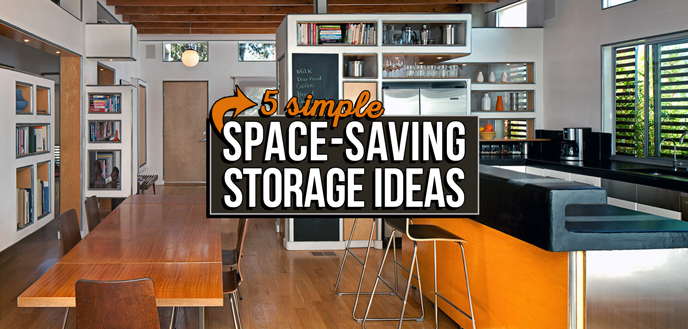 5 Storage Ideas for Small Homes, Apartments and Spaces