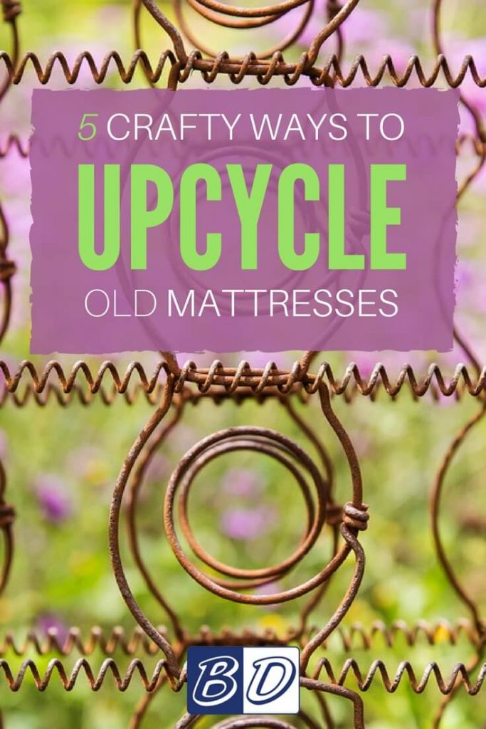 5 Crafty Ways to Upcycle Your Old Mattress Budget Dumpster