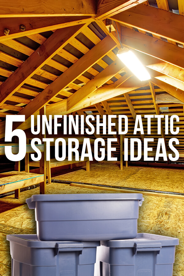 12 Best Attic Storage Ideas - How to Add Storage to an Unfinished