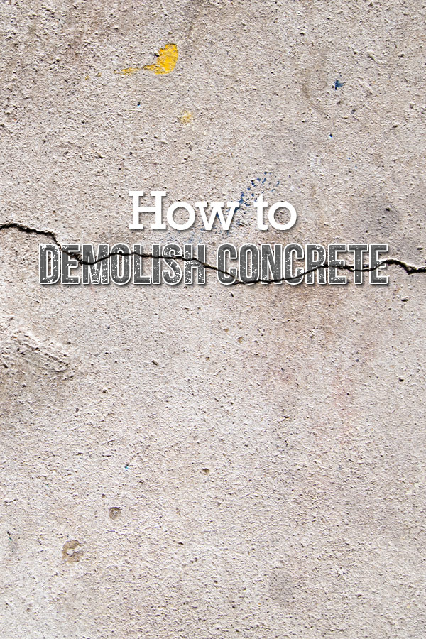 How To Break Up A Concrete Slab Budget Dumpster