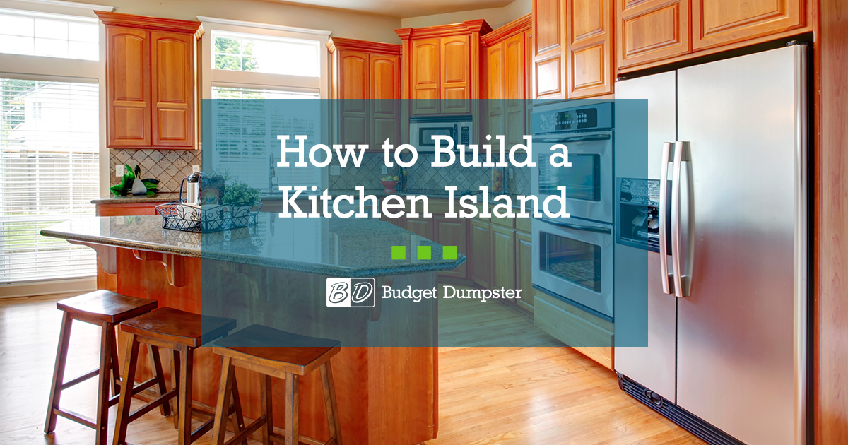 How to Build a DIY Kitchen Island | Budget Dumpster