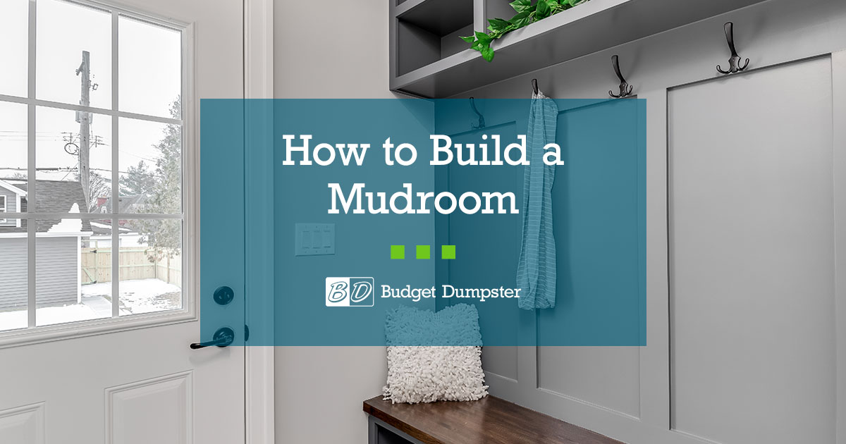 How to Build a Mudroom | Budget Dumpster