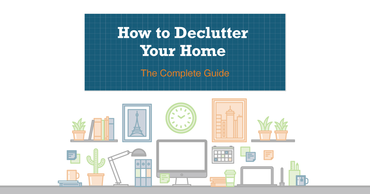 Ultimate Guide to Decluttering Your Home