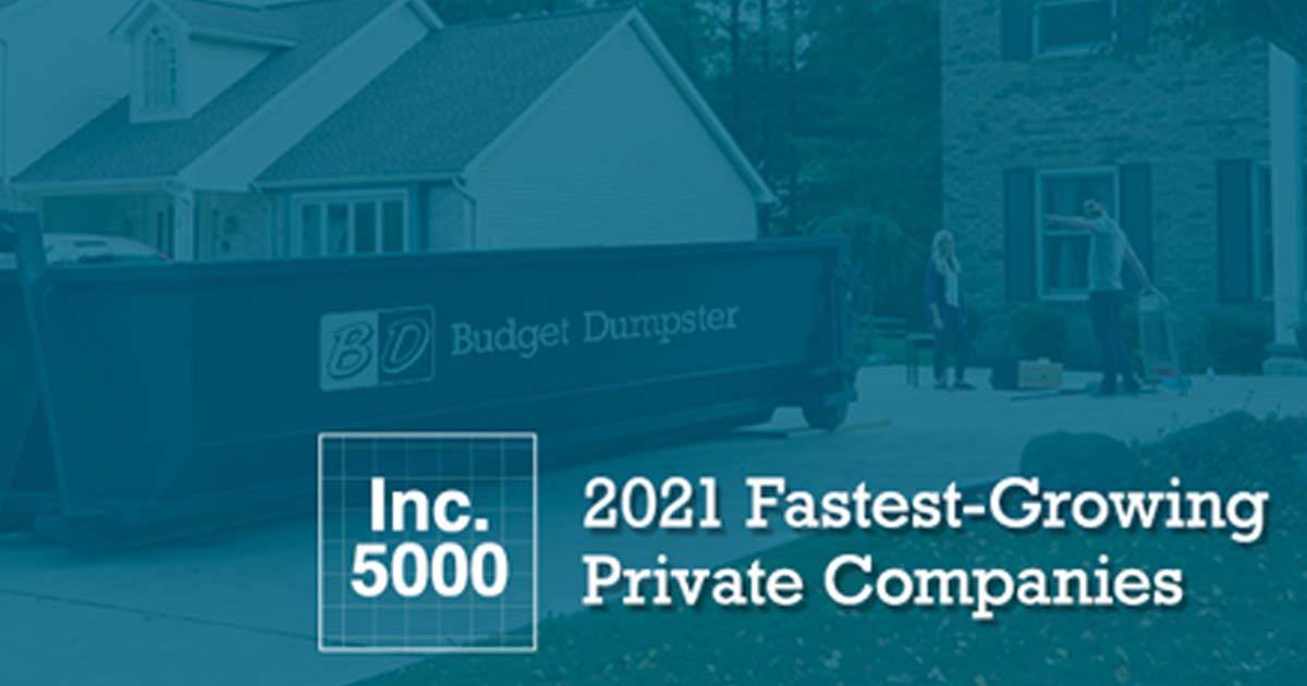 Budget Dumpster Named to 2021 Inc. 5000 List