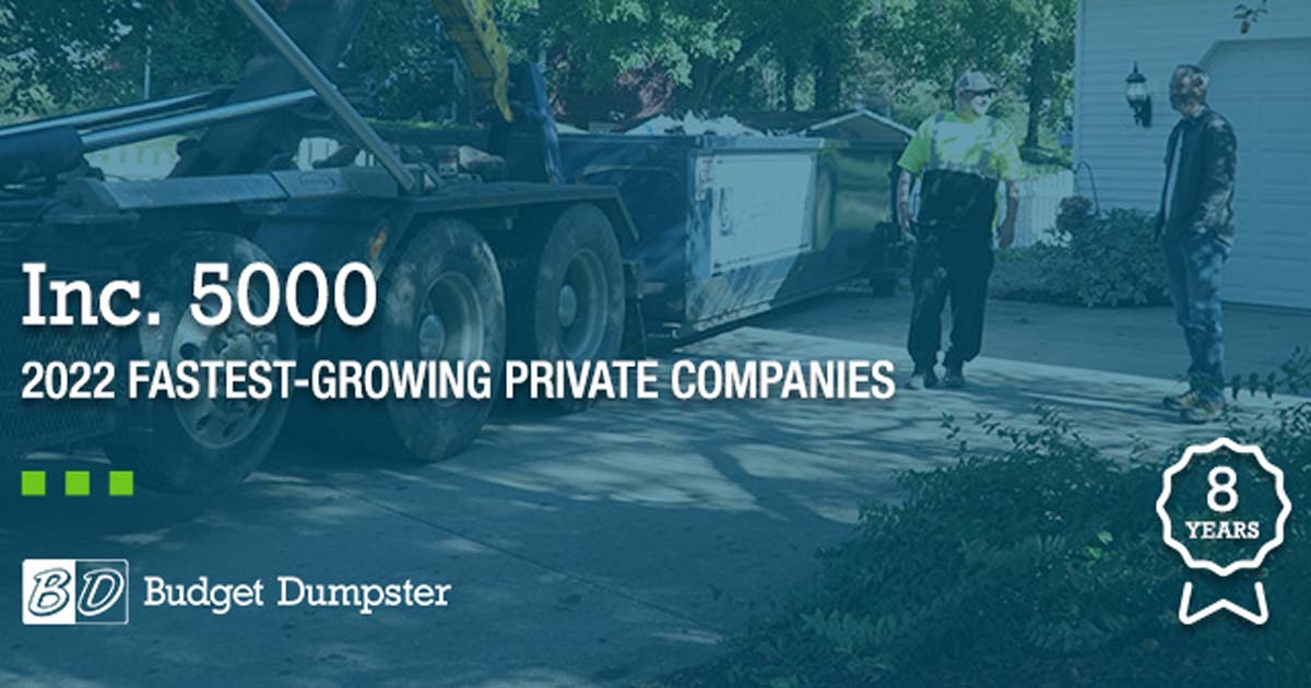 Budget Dumpster Named to 2022 Inc. 5000 List